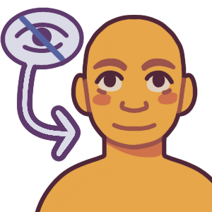 a smiling person from the shoulders up, with a white bubble beside them and an arrow pointing towards them. In the white bubble is an eye with a line over it.